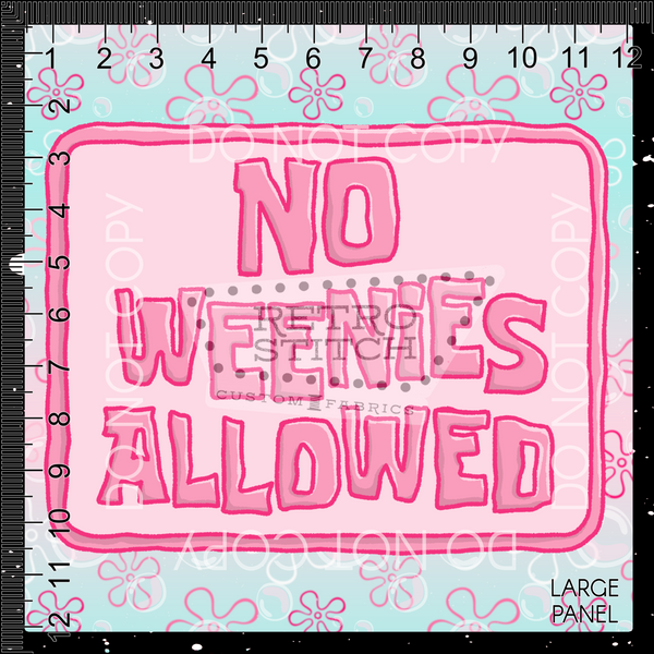 No Weenies Panel - Pink